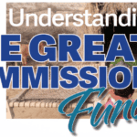 A banner image with the text "Understanding The Great Commission Fund" overlaid on a scene showing a rural village setting with a man preaching to a group of seated listeners.